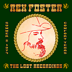 Rex Foster - The Lost Recordings